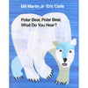 Polar Bear, Polar Bear What Do You Hear Big Book