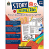Story Engineering: Problem-Solving Short Stories Using STEM, Grade 5-6